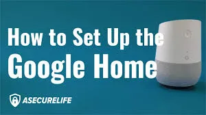 Setting Up Your Google Home Speaker